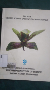 The 2008 cibodas botanic garden's orchid catalogue