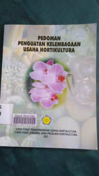 Pedoman penguatan kelembagaan usaha hortikultura