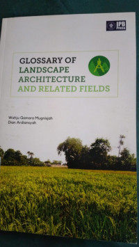 Glossary of landscape architecture and related fields