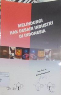 Melindungi hak desain industri di Indonesia