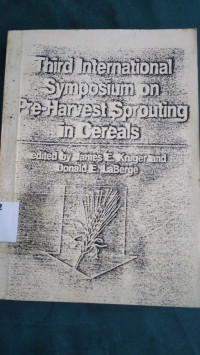 Third international symposium on pre-harvest sprouting in cereals