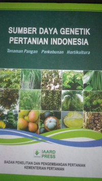 Sumber daya genetik pertanian indonesia