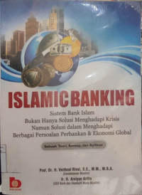 Islamic banking: sebuah teori, konsep, dan aplikasi