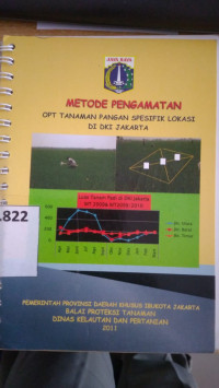 Metode pengamatan : opt tanaman pangan spesifik lokasi di dki jakarta