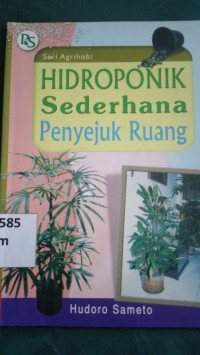 Hidroponik sederhana penyejuk ruang