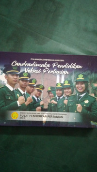 Candradimuka pendidikan vokasi pertanian