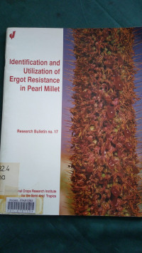 Identification and utilization of ergot resistance in pearl millet