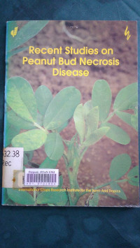 Recent studies on peanut bud necrosis desease