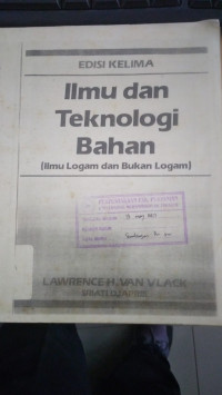 Ilmu dan teknologi bahan (ilmu logam dan bukan logam)