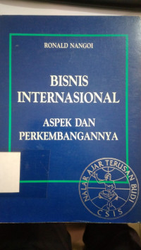 Bisnis international : aspek dan perkembangannya