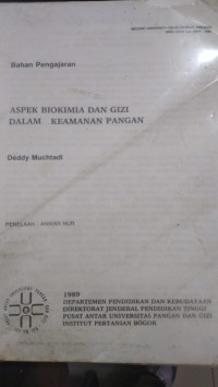 Aspek Biokimia dan gizi dalam keamanan pangan