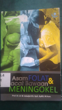 Asam folat & cacat bawaan meningokel