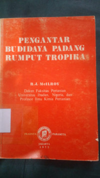 Pengantar budidaya padang rumput tropika