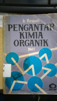 Pengantar kimia organik jilid 1