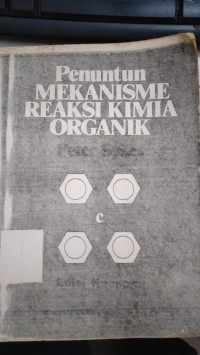 Penuntun mekanisme reaksi kimia organik