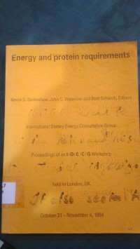 Energy and protein requirements