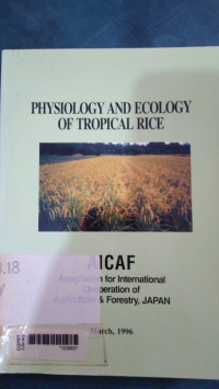 Physiology and ecology of tropical rice