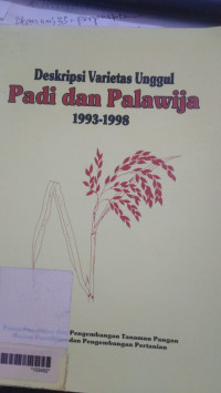 Deskripsi varietas unggul padi dan palawija 1993-1998