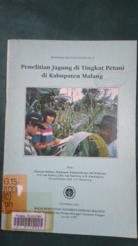 Penelitian jagung di tingkat petani di kabupaten malang