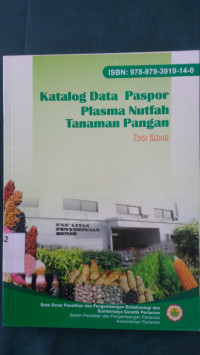 Katalog data paspor plasma nutfah tanaman pangan