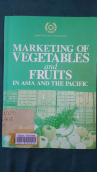 Marketing of vegetables and fruits in asia and the pacific