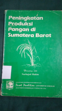 Peningkatan produksi pangan di sumatera barat