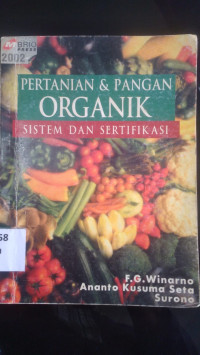 Pertanian & pangan organik sistem dan sertifikasi