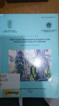 Prosiding : temu tugas pemantapan budidaya dan pengolahan panili di lampung