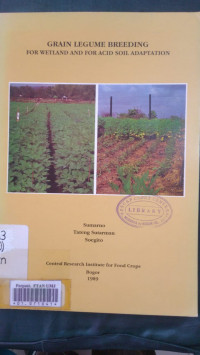 Grain legume breeding : for wetland and for acid soil adaptation