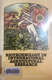 Biotechnology in international agricultural research