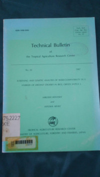 Technical bulleltin of the tropical agriculture research center