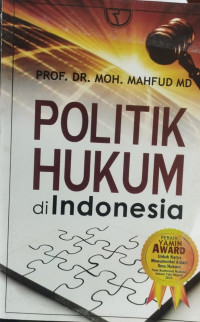 Politik Hukum Di Indonesia