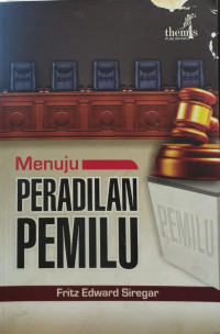 Menuju Peradilan Pemilu