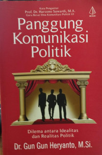 Panggung Komunikasi Politik