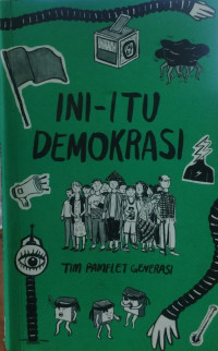 Ini Itu Demokrasi