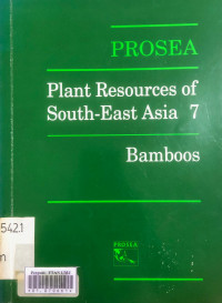 Plant resources south-east asia 7; bamboos