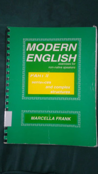 Modern english : exercise for non-native speakers part ii sentences and complex structures