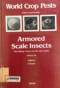 Armored scale insects: their biology, natural enemies and control, volume b