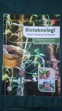 Bioteknologi dalam bidang pertanian