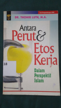 Antara perut & etos kerja dalam perspektif islam