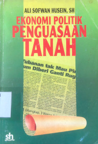 Ekonomi politik penguasaan tanah