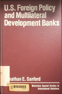 U.s. foreign policy and multilateral devekopment bank