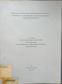 Fiscal decentralization and economic performance in indonesia: interregional computable general equilibrium approach