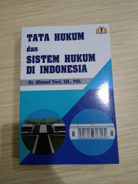 Tata Hukum dan sistem Hukum Di Indonesia