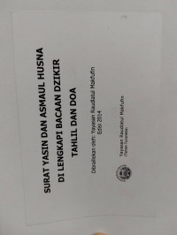 Surat Yasin dan Asmaul Husna di lengkapi bacaan dzikir tahlil dan doa