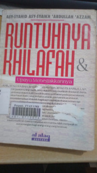 Runtuhnya khilafah & upaya menegakkannya