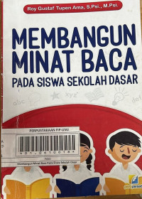 Membangun Minat Baca Pada Siswa Sekolah Dasar