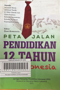 Peta Jalan Pendidikan 12 Tahun di Indonesia