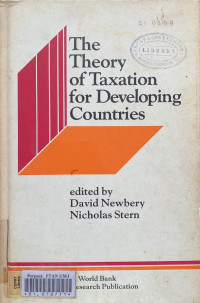 The teory of taxation for developing countries