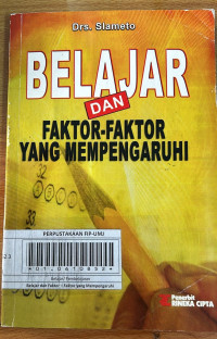 Belajar dan Faktor-Faktor yang Mempengaruhi